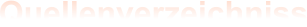 Quellenverzeichniss
